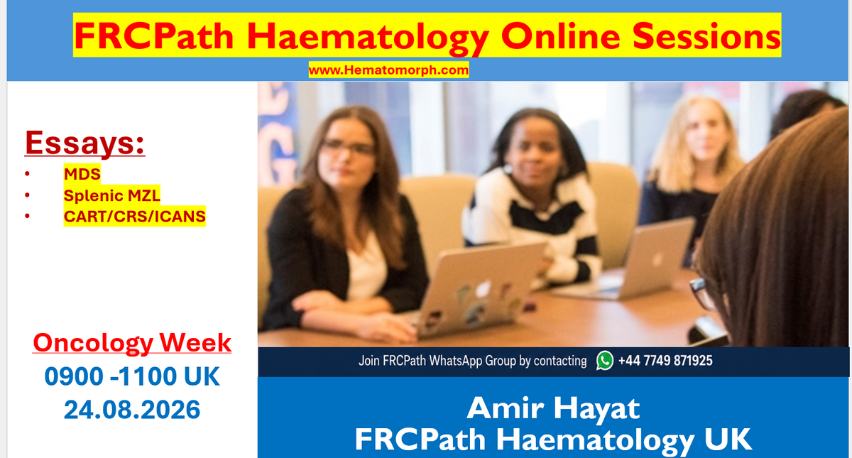 FRCPath Haem Part 1 Session-Oncology week